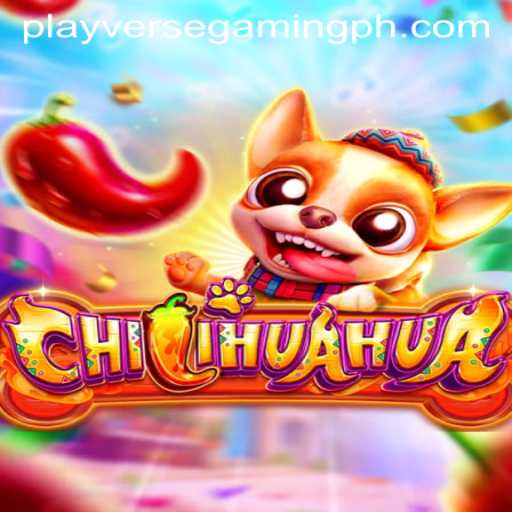 Dive Into the World of CHILIHUAHUA: A Thrilling Adventure by Playverse Gaming