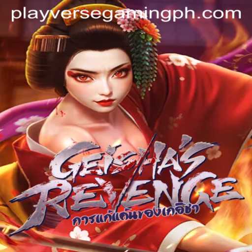 Exploring GeishasRevenge: A New Horizon in Playverse Gaming