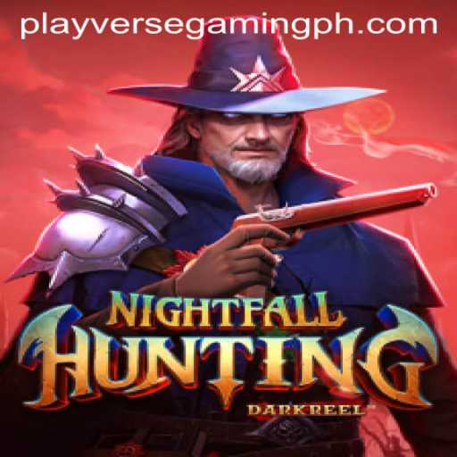 Explore 'NightfallHunting' with Playverse Gaming